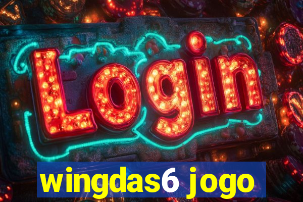 wingdas6 jogo